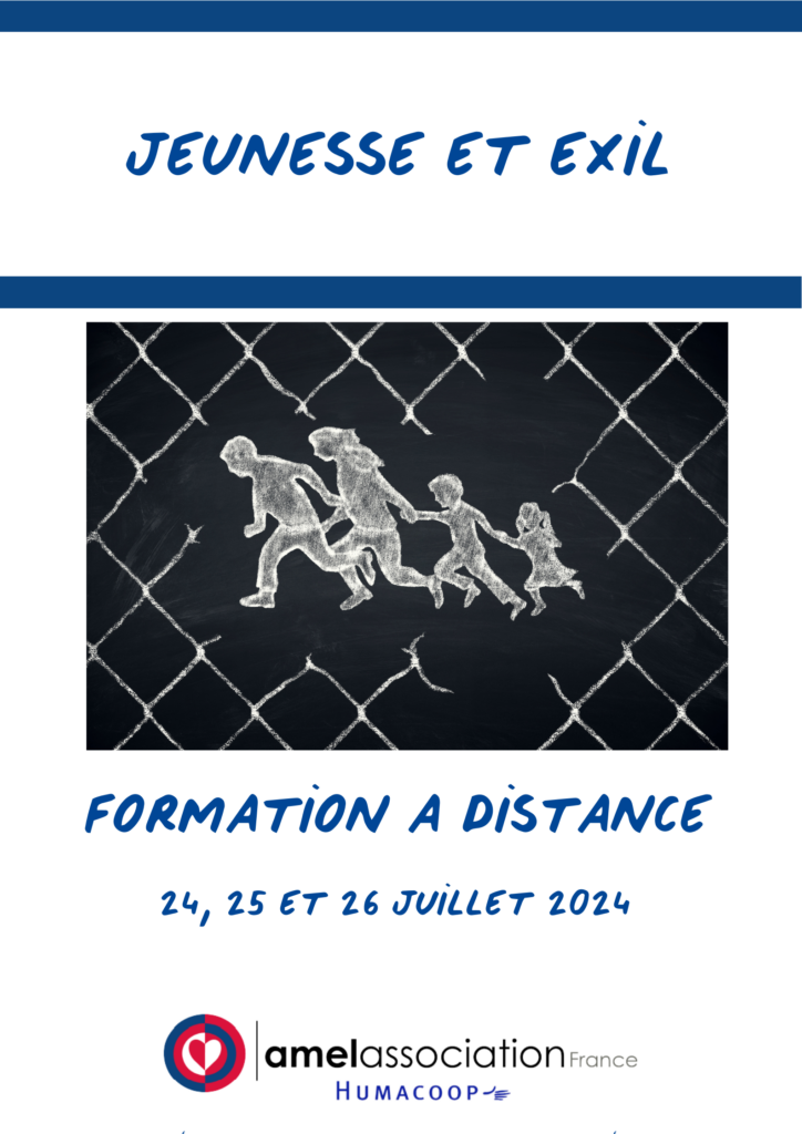 Formation à distance 24, 25 et 26 juillet 2024 : Jeunesse et exil